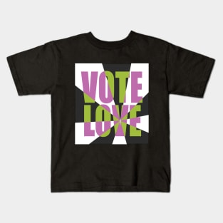 Vote Love 1 Kids T-Shirt